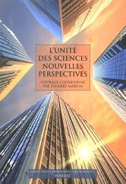 L' unité des sciences