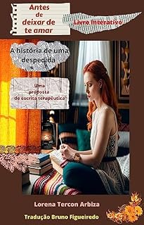 Livro Antes de deixar de te amar: A história de uma despedida
