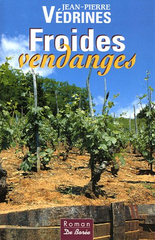 Froides vendanges