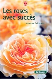 Les  roses avec succès