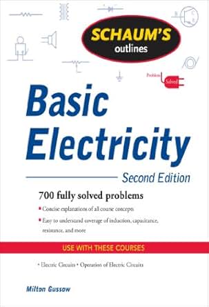 Schaum S Outline Of Basic Electricity Second Edition