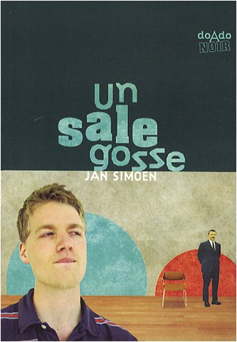 Un  sale gosse