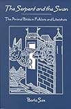 Serpent & Swan: Animal Bride Folklore & Literature by