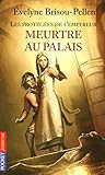 Les protégées de l'empereur tome 1 (French Edition) by 