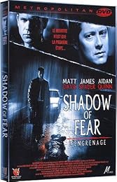 Shadow Of Fear - L'engrenage