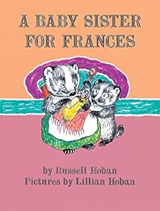 A Baby Sister for Frances (I Can Read Level 2)