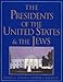 The Presidents of the United States & the Jews by David G. Dalin, Alfred J. Kolatch