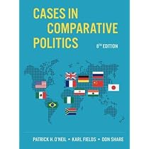Essentials of Comparative Politics: O'Neil, Patrick H