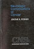 Neurologic Complications of Cancer, Posner, Jerome B., 0803600062