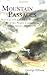 Mountain Passages: Natural and Cultural History of Western North Carolina and the Great Smoky Mounta by 