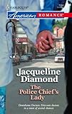 Front cover for the book The Police Chief's Lady by Jacqueline Diamond