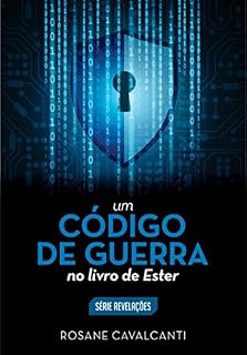 Livro Um Código de Guerra no Livro de Ester (Revelações 1)