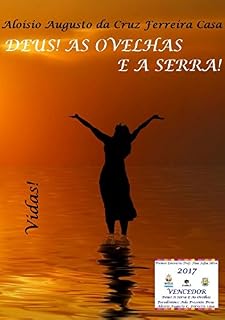 Livro DEUS! AS OVELHAS E A SERRA!: VIDAS
