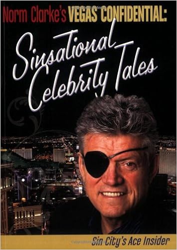 Vegas Confidential Sinsational Celebrity Tales Clarke Norm 9781932173772 Amazon Com Books