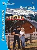 Courting the Enemy (The Calamity Janes)