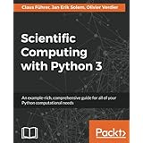 Scientific Computing with Python 3 - Second Edition
