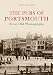 Pubs Of Portsmouth From Old Photographs by 
