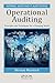 Operational Auditing: Principles and Techniques for a Changing World (Security, Audit and Leadership Series)