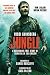 Jungle: A Harrowing True Story of Survival in the Amazon by Yossi Ghinsberg