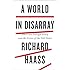 A World in Disarray: American Foreign Policy and the Crisis of the Old Order