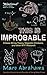 This Is Improbable: Cheese String Theory, Magnetic Chickens, and Other WTF Research