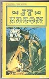 "Guns in the Night (Corgi western)" av J. T. Edson