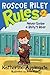 Roscoe Riley Rules #2: Never Swipe a Bully's Bear