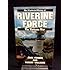 Riverine Force (Illustrated History of the Vietnam War)