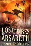 Lost Tribes of Arsareth by 