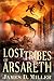 Lost Tribes of Arsareth by 
