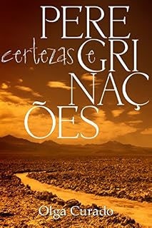 Livro Certezas e peregrinações