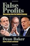 False Profits: Recovering from the Bubble Economy