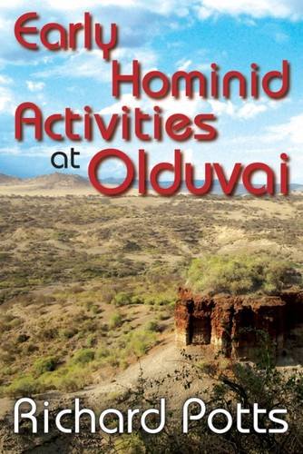 Early Hominid Activities at Olduvai: Foundations of Human Behaviour (Foundations of Human Behavior)