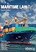 Maritime Law (Maritime and Transport Law Library) by Yvonne Baatz