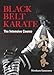Black Belt Karate: The Intensive Course