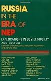 Front cover for the book Russia in the Era of NEP: Explorations in Soviet Society and Culture by Sheila Fitzpatrick