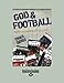God and Football: Faith and Fanaticism in the Sec by 