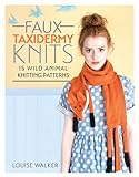 F&W Media David and Charles Books Faux Taxidermy Knits by Louise Walker