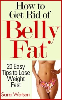 how to get rid of belly fat fast without dieting