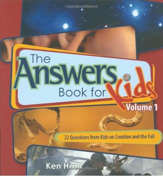 Answers Book For Kids Volume 1 25 Questions On Creation And The Fall Ham Ken 9780890515266 Books Amazon Ca