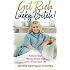 Lucky Bitch: A Guide for Exceptional Women to Create Outrageous Success ...