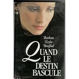 Quand le destin bascule