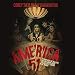 America 51: A Probe into the Realities That Are Hiding Inside 