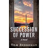 Succession of Power: A Political Espionage Thriller