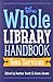 Whole Library Handbook: Teen Services
