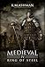 Medieval IV - Ring of Steel (The Medieval Sagas Book 4)