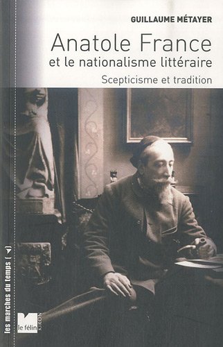 Anatole France et le nationalisme littéraire
