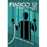 Fiasco '12 Playset Anthology Volume 3