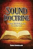 Sound Doctrine: Teaching that leads to true fear of the Lord by 