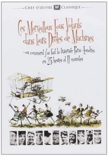 Ces Merveilleux Fous Volants Dans Leurs Drôles De Machines